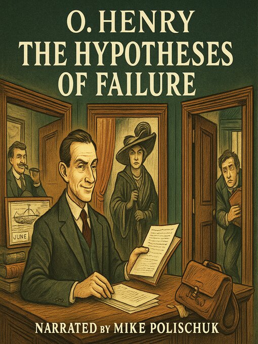 Title details for The Hypotheses of Failure by O. Henry - Wait list